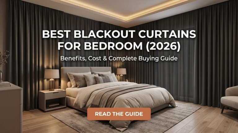 Best Blackout Curtains for Bedroom: Benefits, Cost & Buying Guide (2026)